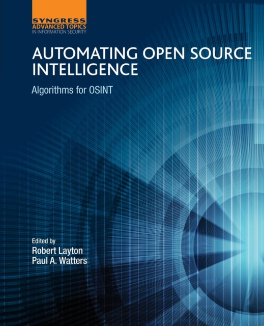 Automating Open Source Intelligence