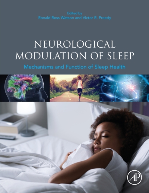 Neurological Modulation of Sleep