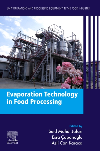 Evaporation Technology in Food Processing