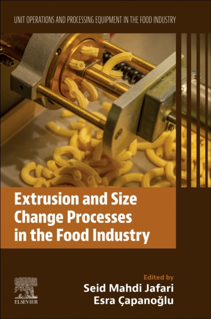 Extrusion and Size Change Processes in the Food Industry