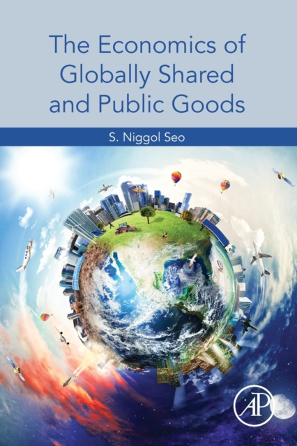 Economics of Globally Shared and Public Goods