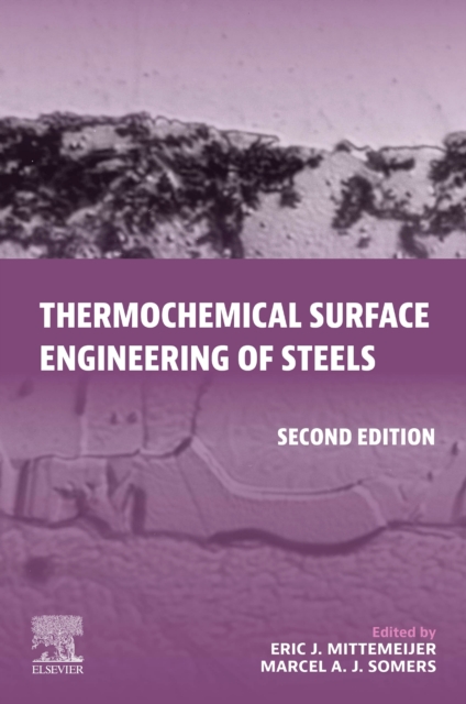 Thermochemical Surface Engineering of Steels
