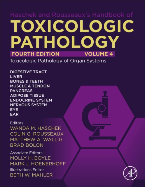 Haschek and Rousseaux's Handbook of Toxicologic Pathology, Volume 4