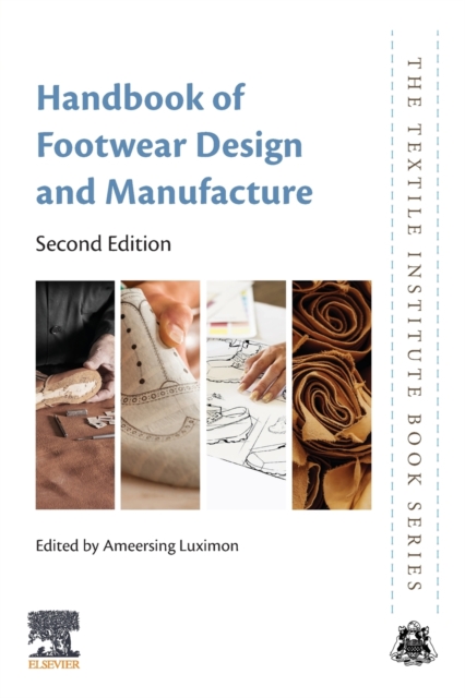 Handbook of Footwear Design and Manufacture