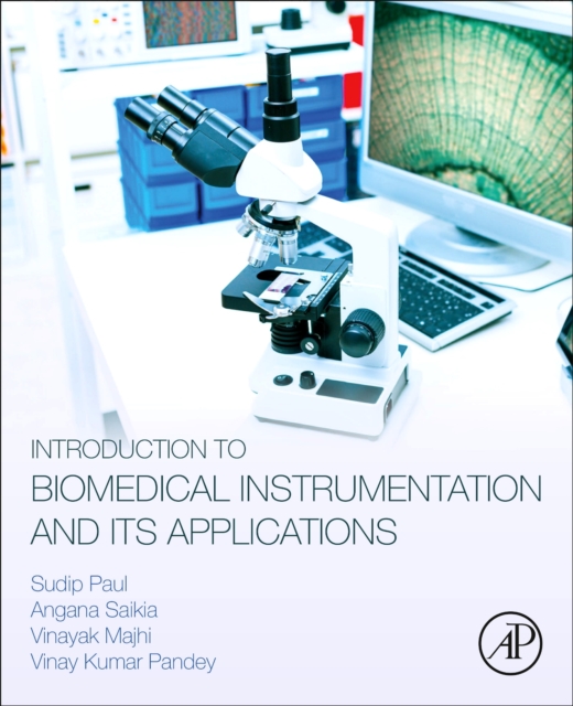 Introduction to Biomedical Instrumentation and Its Applications