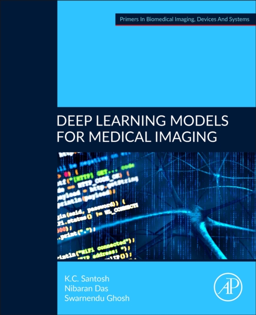 Deep Learning Models for Medical Imaging