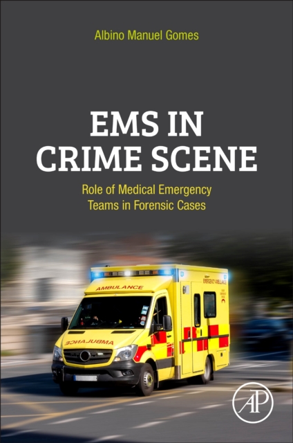 EMS in Crime Scene