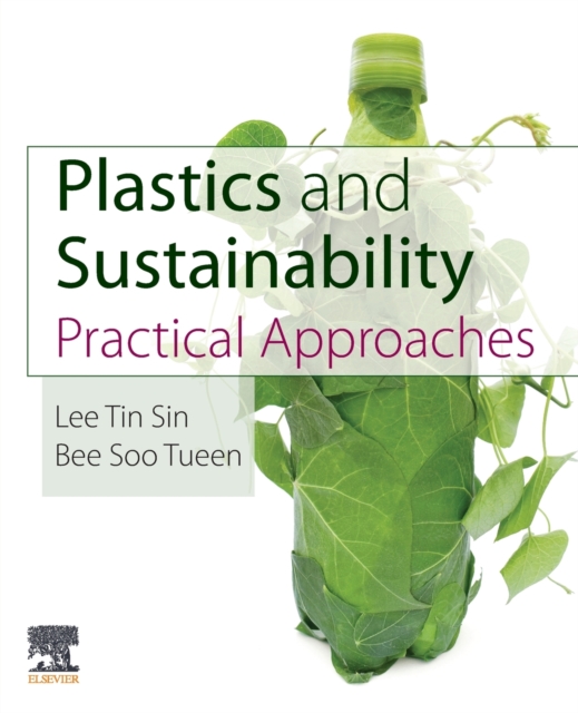 Plastics and Sustainability