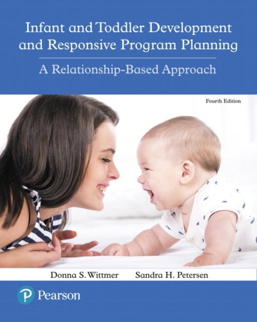 Infant and Toddler Development and Responsive Program Planning