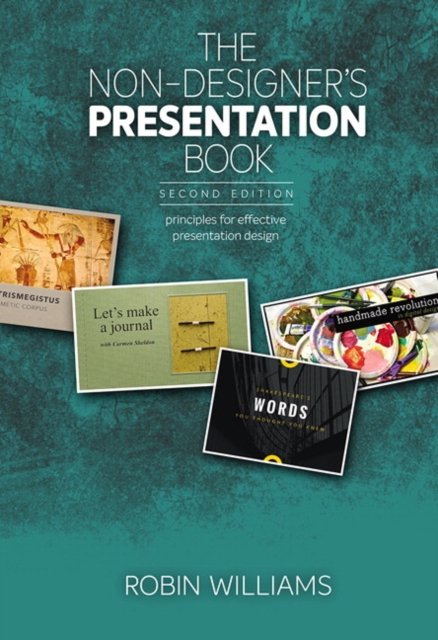 Non-Designer's Presentation Book, The