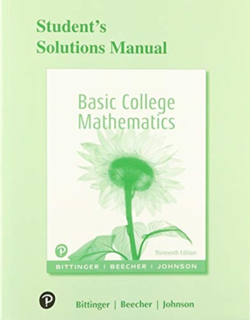 Student Solutions Manual for Basic College Mathematics