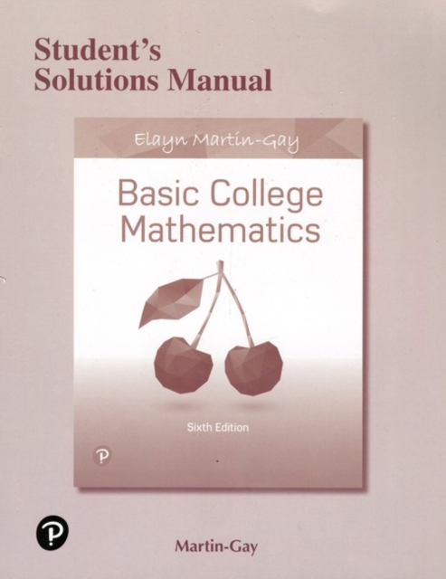 Student's Solutions Manual for Basic College Mathematics