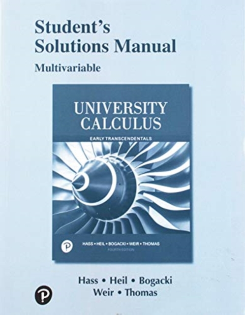 Student Solutions Manual for University Calculus