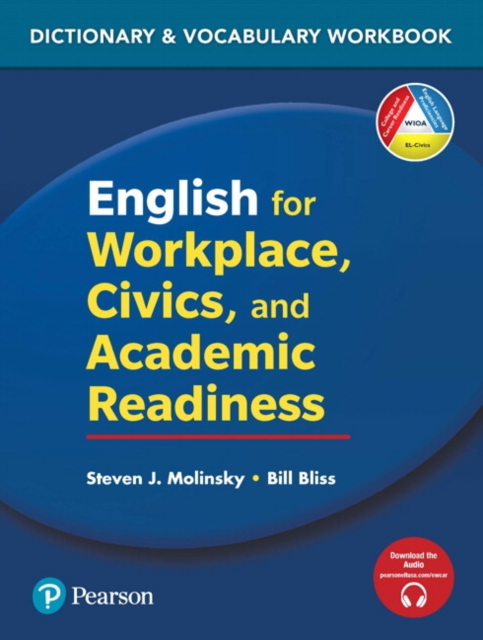 English for Workplace, Civics and Academic Readiness: Vocabulary Dictionary Workbook