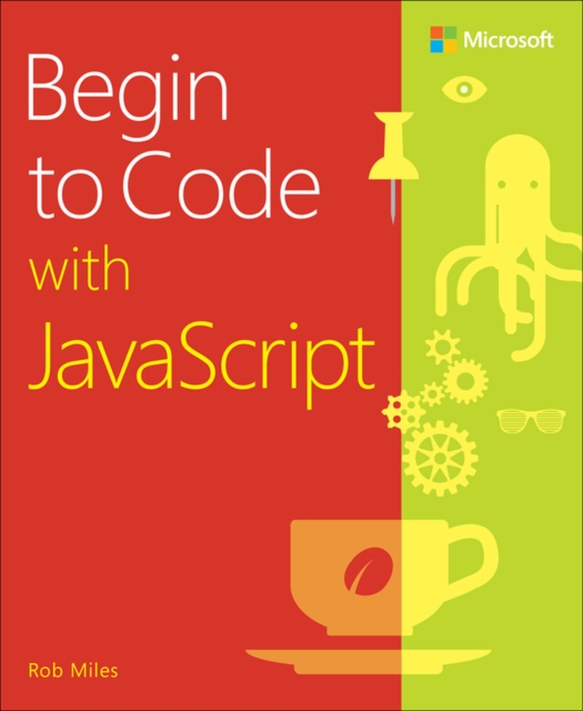 Begin to Code with JavaScript