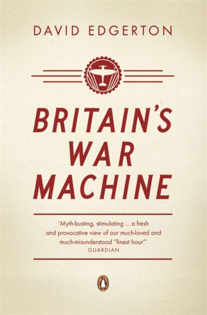 Britain's War Machine (Penguin Orange Spines)