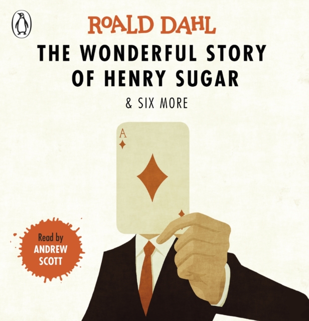 Wonderful Story of Henry Sugar and Six More