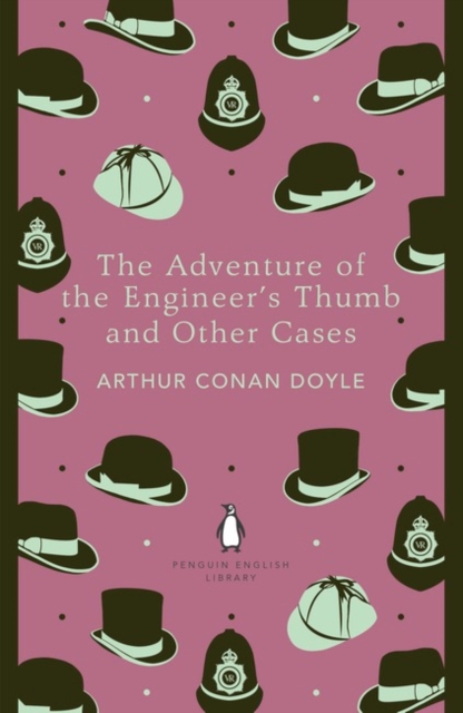 Adventure of the Engineer's Thumb and Other Cases