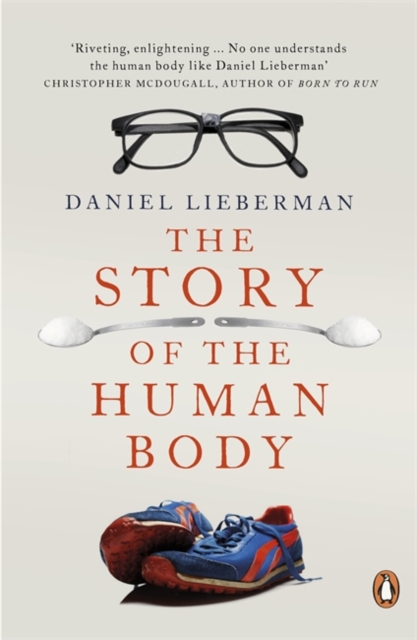 The Story of the Human Body (Penguin Orange Spines)