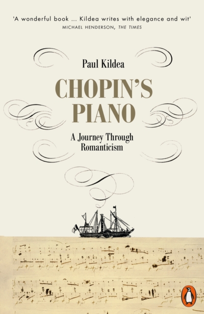 Chopin's Piano (Penguin Orange Spines)