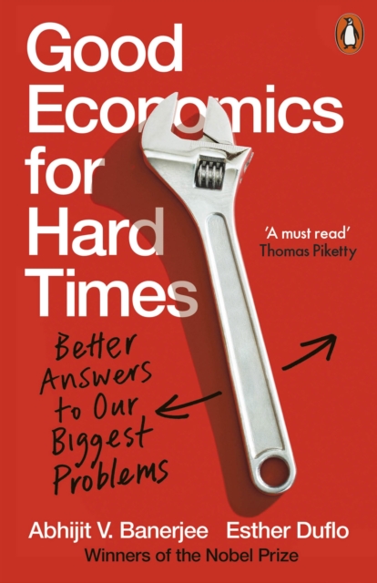Good Economics for Hard Times (Penguin Orange Spines)