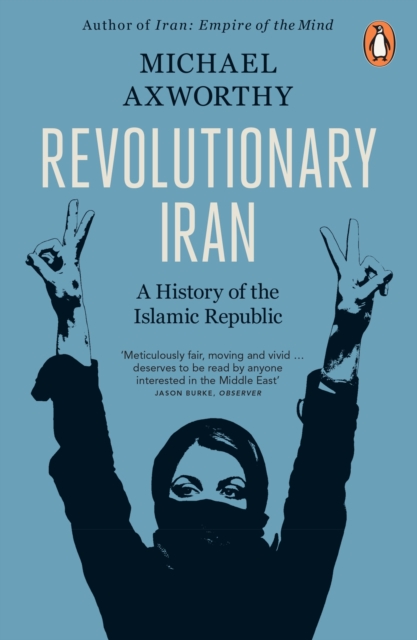 Revolutionary Iran (Penguin Orange Spines)