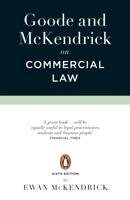 Goode and McKendrick on Commercial Law