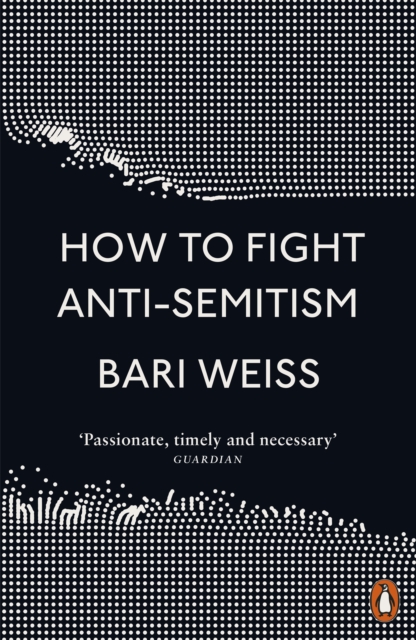 How to Fight Anti-Semitism (Penguin Orange Spines)