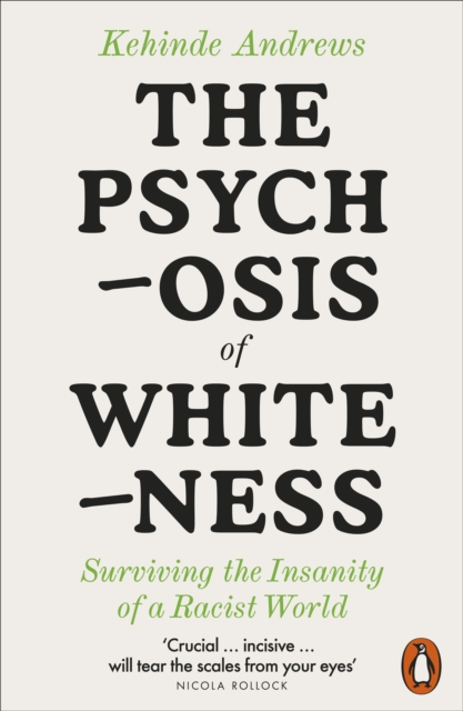 Psychosis of Whiteness