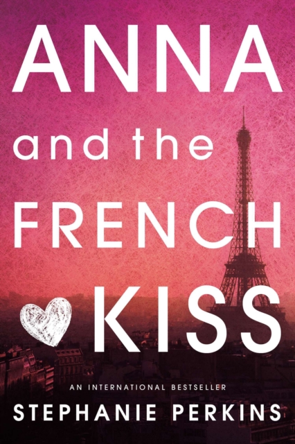 Coperta cărții Anna and the French Kiss