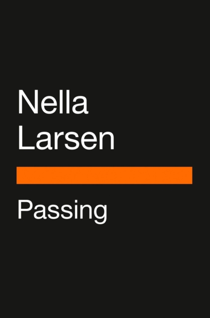 Passing (movie Tie-in)