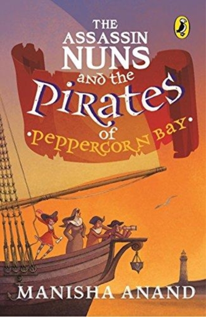 Assassin Nuns and the Pirates of Peppercorn Bay