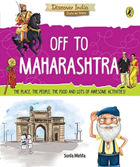 Off to Maharashtra (Discover India)