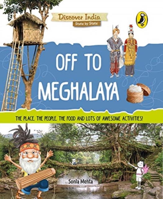 Off to Meghalaya (Discover India)