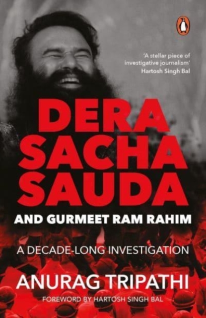 Dera Saccha Sauda and Gurmeet Ram Rahim