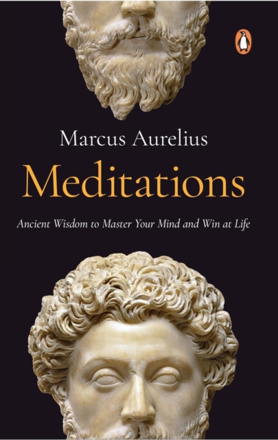 Meditations (PREMIUM PAPERBACK, PENGUIN INDIA)
