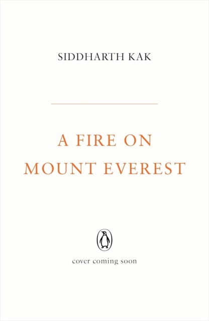 A Fire on Mount Everest