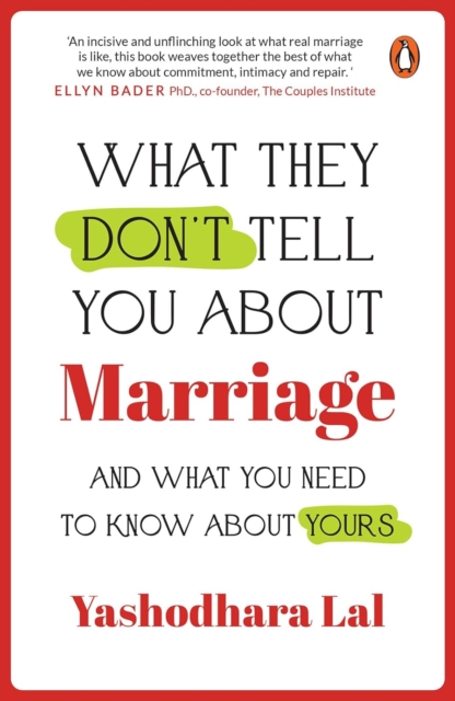 What They Don't Tell You About Marriage