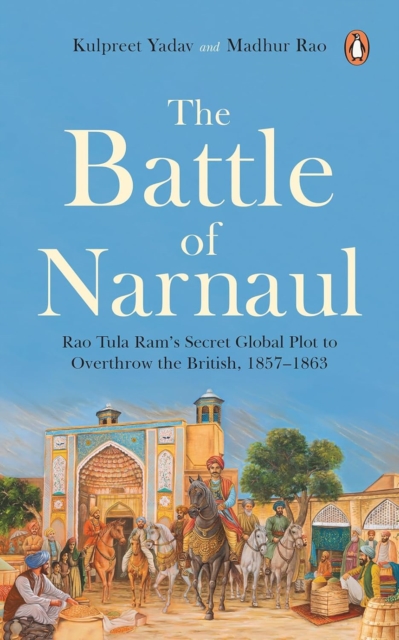 The Battle of Narnaul