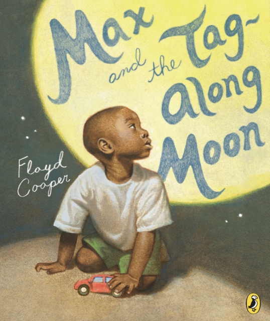 Max and the Tag-Along Moon