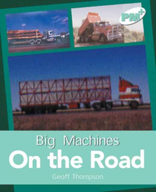 Big Machines On the Road