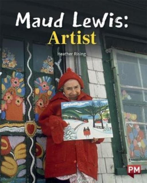 Maud Lewis: Artist