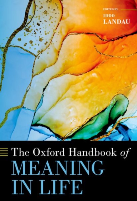 Oxford Handbook of Meaning in Life