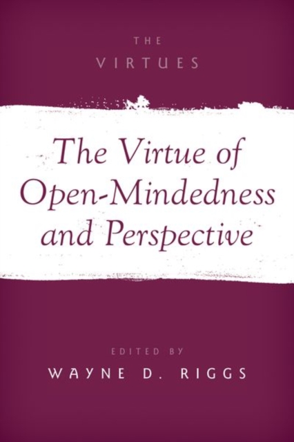 Virtue of Open-Mindedness and Perspective