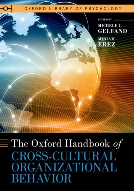 Oxford Handbook of Cross-Cultural Organizational Behavior