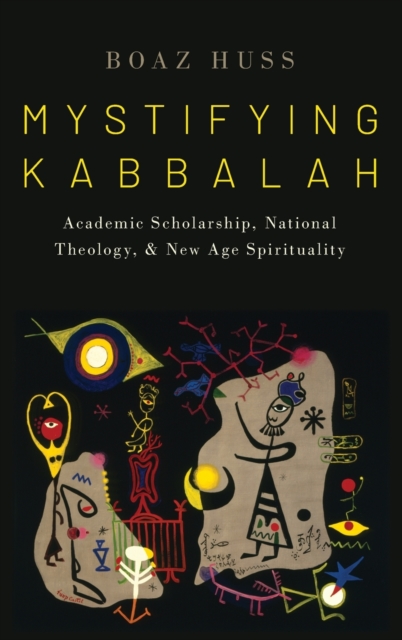 Mystifying Kabbalah