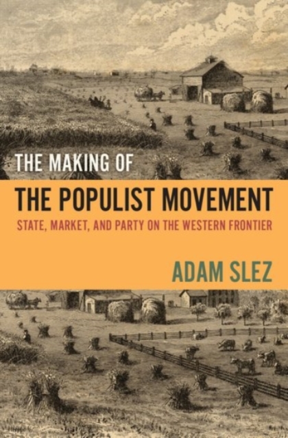 Making of the Populist Movement