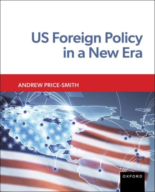 US Foreign Policy in a New Era