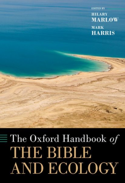 Oxford Handbook of the Bible and Ecology