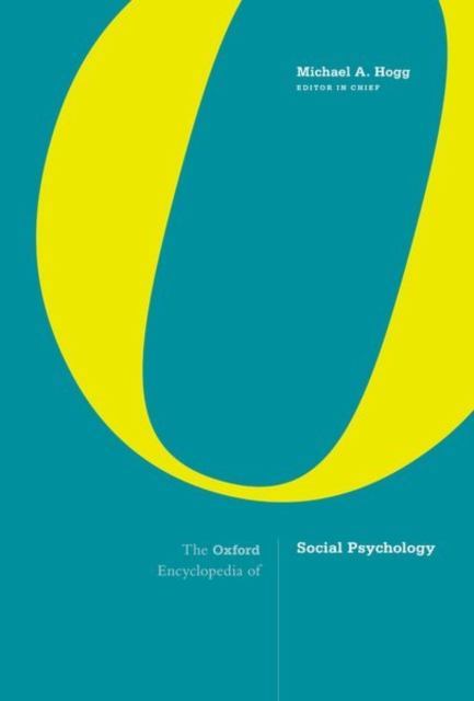 Oxford Encyclopedia of Social Psychology